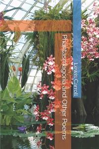 Phantasmagoria and Other Poems