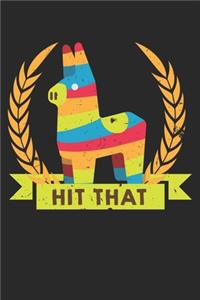 Pinata Rave Hit That