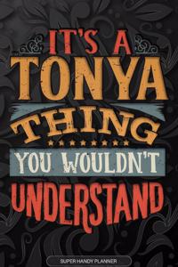 Its A Tonya Thing You Wouldnt Understand