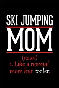 Ski Jumping Mom Notebook