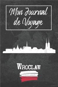 Mon Journal de Voyage Wroclaw