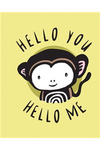 Hello You, Hello Me: A Soft Daytime Book with Mirrors