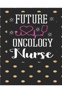 Future Oncology Nurse
