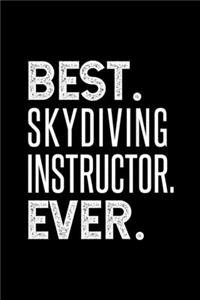 Best. Skydiving Instructor. Ever.