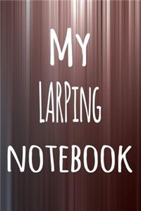 My LARPing Notebook