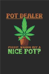 Pot dealer