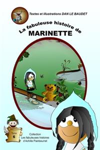 La fabuleuse histoire de Marinette