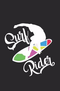 Surf rider