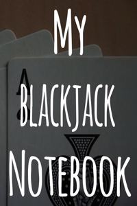 My Blackjack Notebook