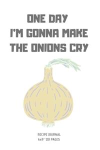 The Onions Cry