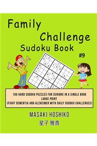 Family Challenge Sudoku Book #9