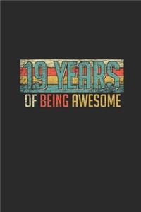 19 Years Of Being Awesome