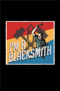 I'm a blacksmith