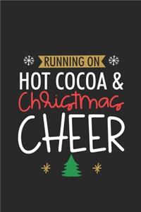 Running On Hot Cocoa & Christmas Cheer