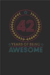 42 Years Of Being Awesome