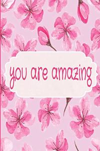You Are Amazing