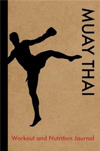 Muay Thai Workout and Nutrition Journal