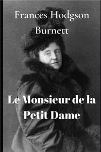 Le Monsieur de la Petite Dame
