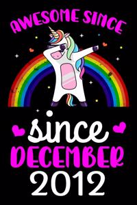 Awesome Since December 2012
