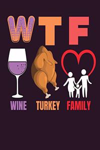 WTF wine turkey family