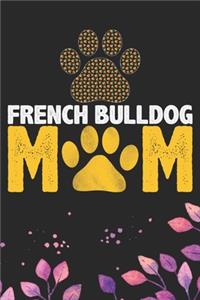 French Bulldog Mom