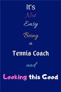 It's Not Easy Being a Tennis Coach and Looking This Good