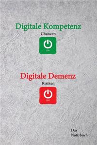 Digitale Kompetenz - Digitale Demenz ?