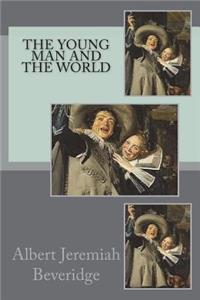 The Young Man and the World