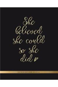 She Believed She Could So She Did