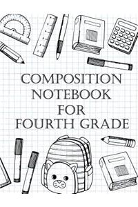 Composition Notebook For Fouth Grade