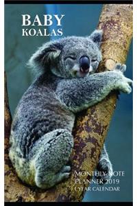 Baby Koalas Monthly Note Planner 2019 1 Year Calendar
