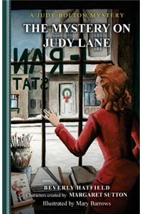 The Mystery on Judy Lane