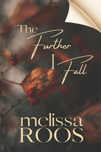 Further I Fall