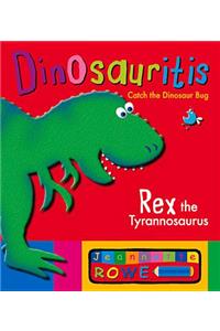 Rex the Tyrannosaurus