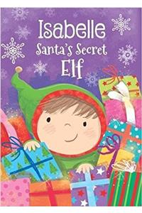 Isabelle - Santa's Secret Elf