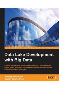 Data Lake Development with Big Data