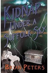 Kidnap Under A Suffolk Sky