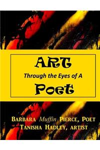 Art Through the Eyes of a Poet