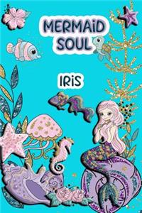 Mermaid Soul Iris
