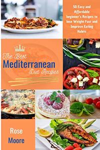 The Best Mediterranean Diet Recipes