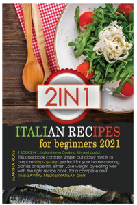 Italian Recipes for Beginners 2021