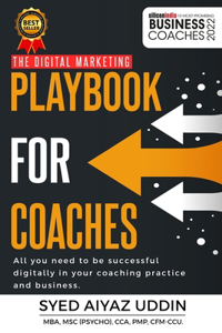 Digital Marketing Playbook for Coaches By Syed Aiyaz Uddin