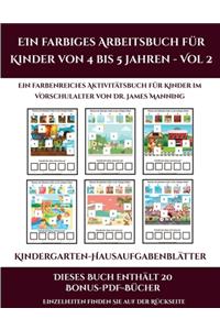 Kindergarten-Hausaufgabenblätter (Ein farbiges Arbeitsbuch für Kinder von 4 bis 5 Jahren - Vol 2)