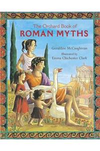 The Orchard Book Of Roman Myths