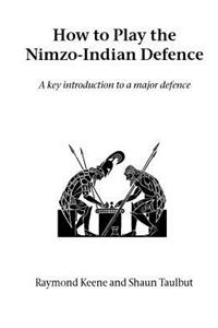 How to Play the Nimzo-Indian Defence