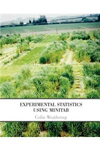 Experimental Statistics Using Minitab