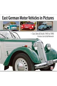 East German Motor Vehicles in Pictures
