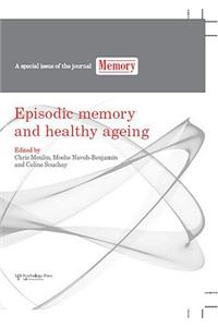 Episodic Memory and Healthy Ageing