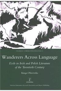 Wanderers Across Language