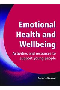 Emotional Health and Wellbeing